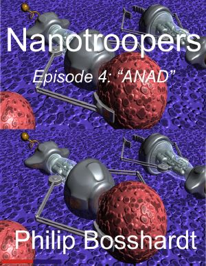 [Nanotroopers 04] • ANAD